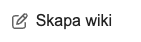skapa wiki